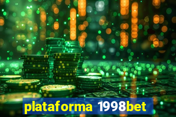 plataforma 1998bet