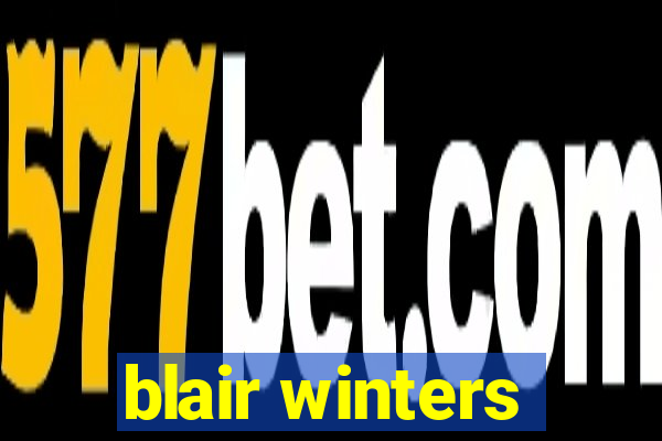 blair winters