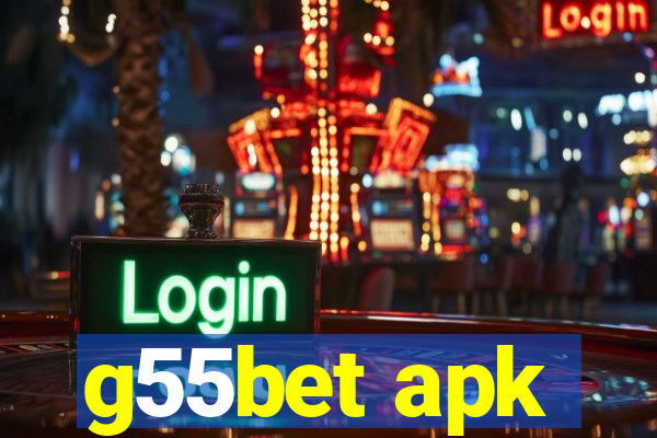 g55bet apk