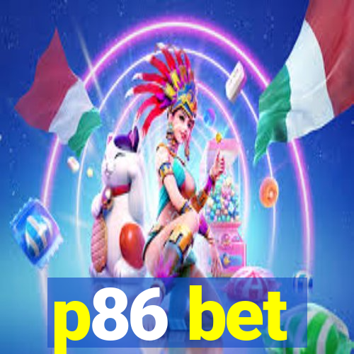 p86 bet