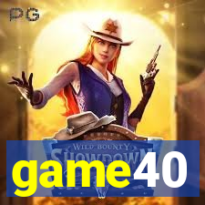 game40