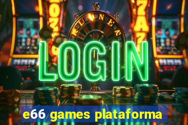 e66 games plataforma