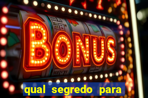 qual segredo para ganhar no minas cap