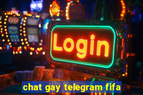chat gay telegram fifa