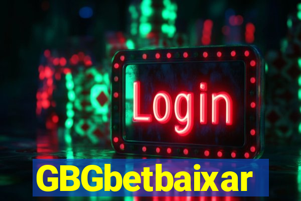GBGbetbaixar
