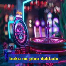 boku no pico dublado