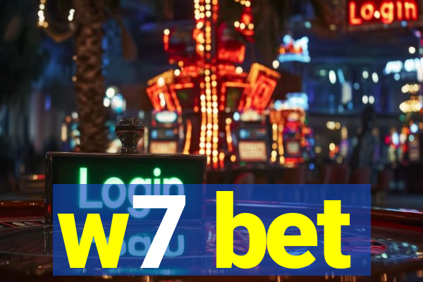 w7 bet