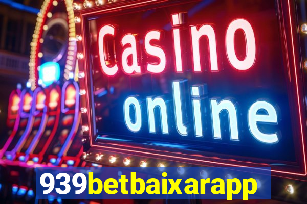 939betbaixarapp