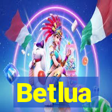 Betlua