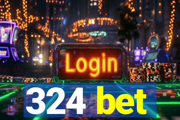 324 bet