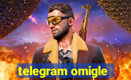 telegram omigle