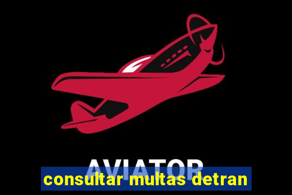consultar multas detran
