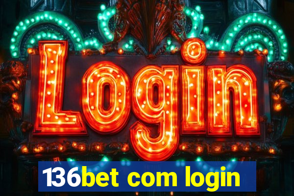 136bet com login