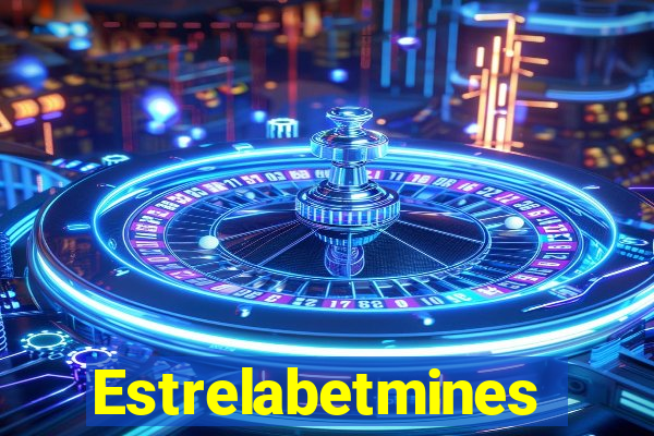 Estrelabetmines