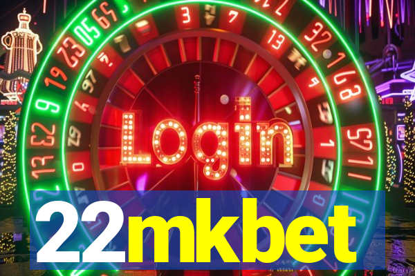 22mkbet