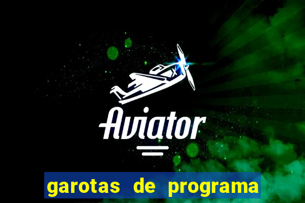 garotas de programa na zona sul