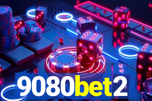 9080bet2