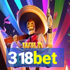 318bet
