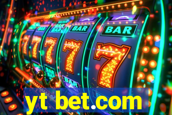 yt bet.com