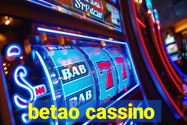 betao cassino