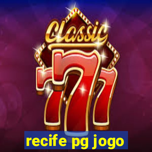 recife pg jogo