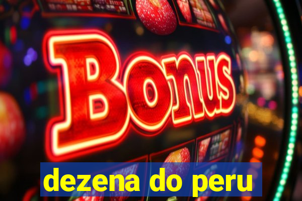 dezena do peru