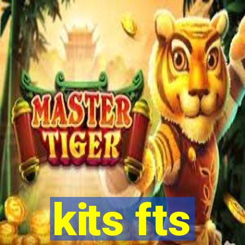 kits fts