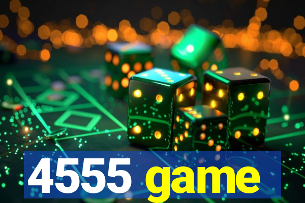 4555 game