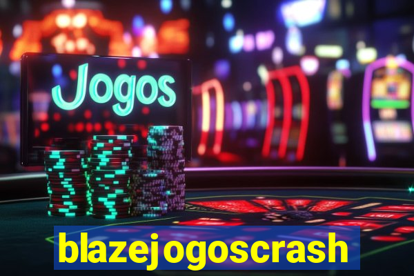 blazejogoscrash