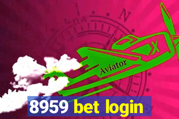 8959 bet login