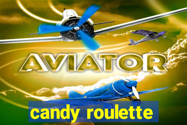 candy roulette