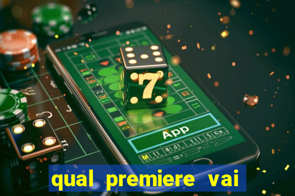 qual premiere vai passar o jogo do bahia