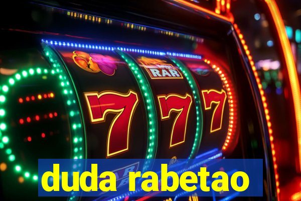 duda rabetao