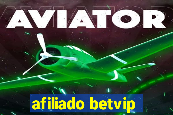 afiliado betvip