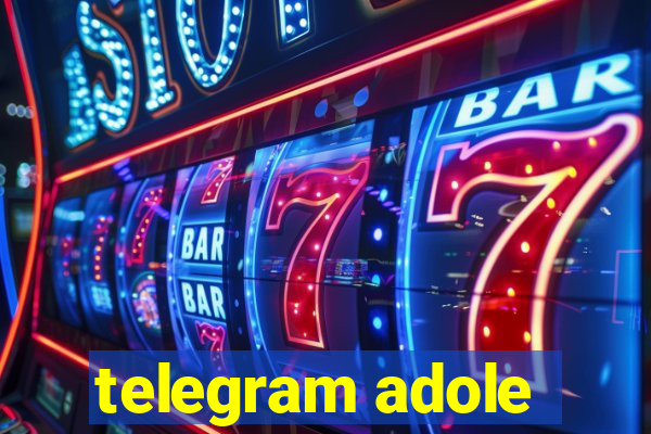 telegram adole