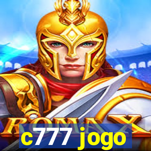 c777 jogo