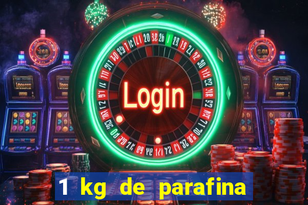 1 kg de parafina faz quantas velas de 150ml