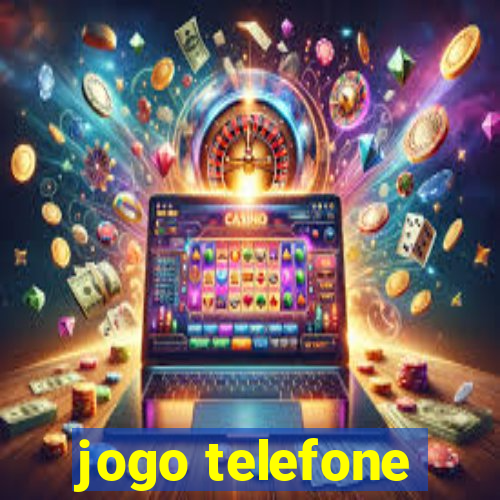 jogo telefone