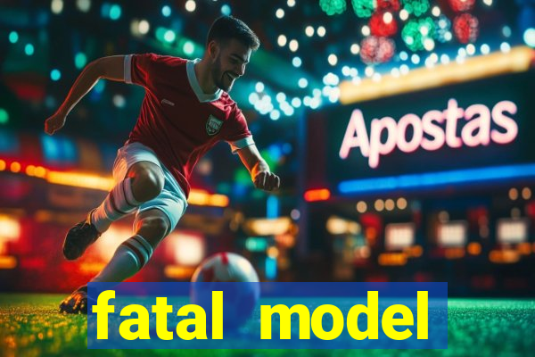 fatal model alagoinhas bahia