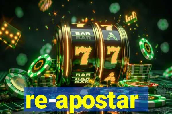 re-apostar sportingbet o que significa