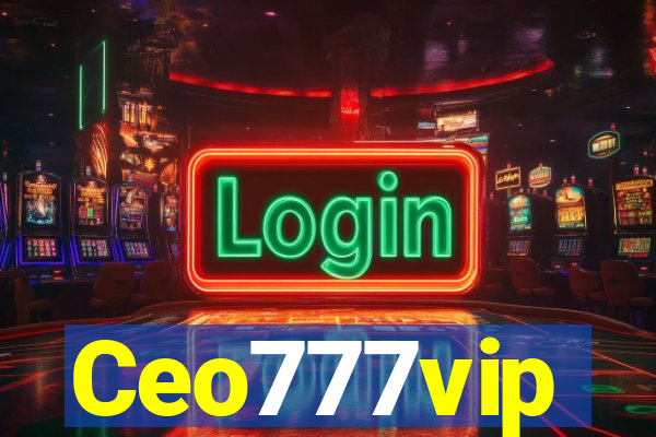 Ceo777vip