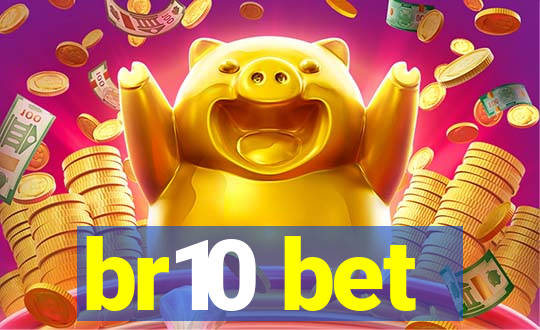 br10 bet
