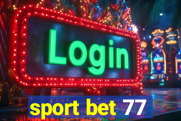 sport bet 77
