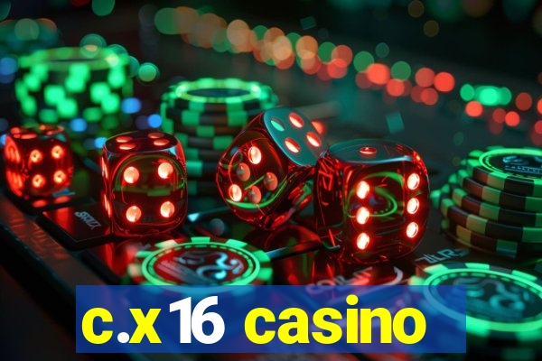 c.x16 casino