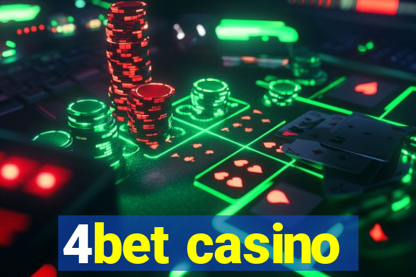 4bet casino