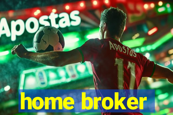 home broker