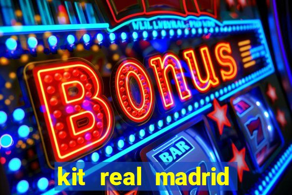 kit real madrid dls 18