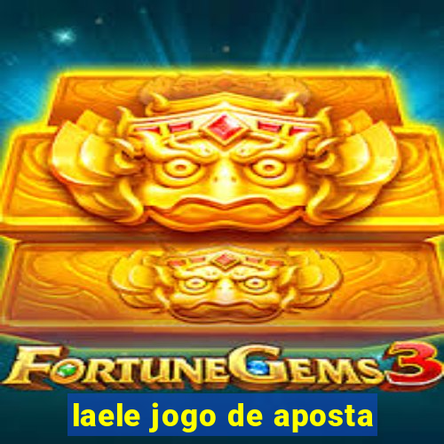 laele jogo de aposta