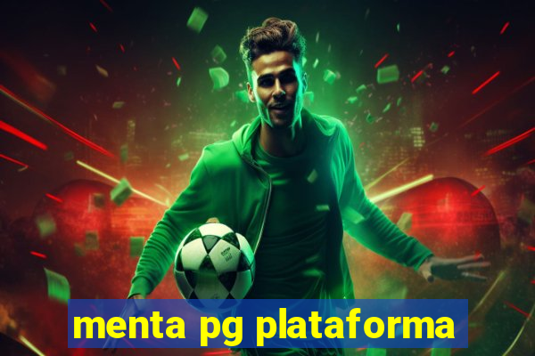 menta pg plataforma