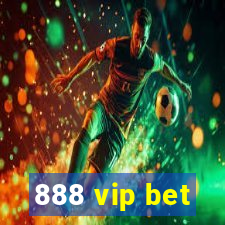 888 vip bet
